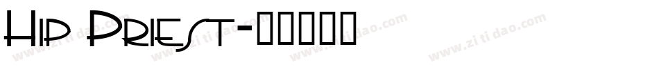 Hip Priest字体转换
